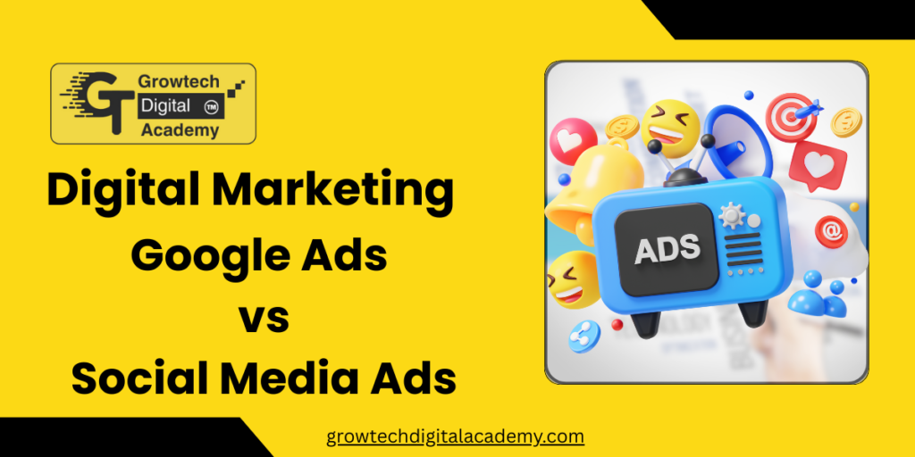 Google ads vs Social media ads