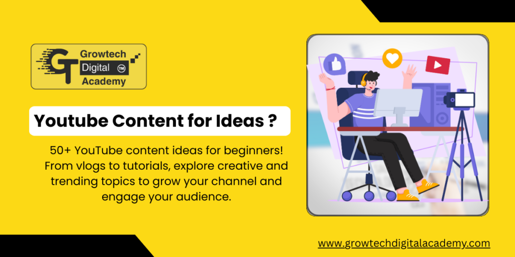 50+YouTube Content Ideas for Beginners to Start Your Channel